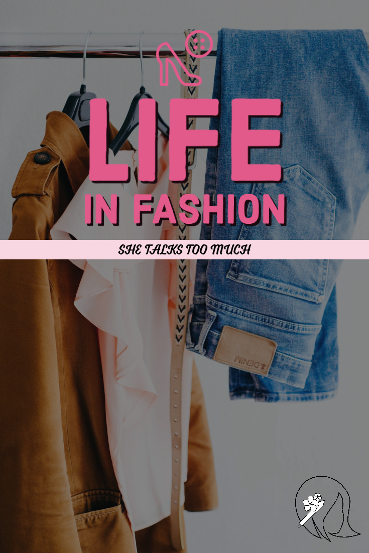 Life In Fashion: She Talks Too Much

Pin this!